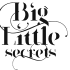 Big Little Secrets